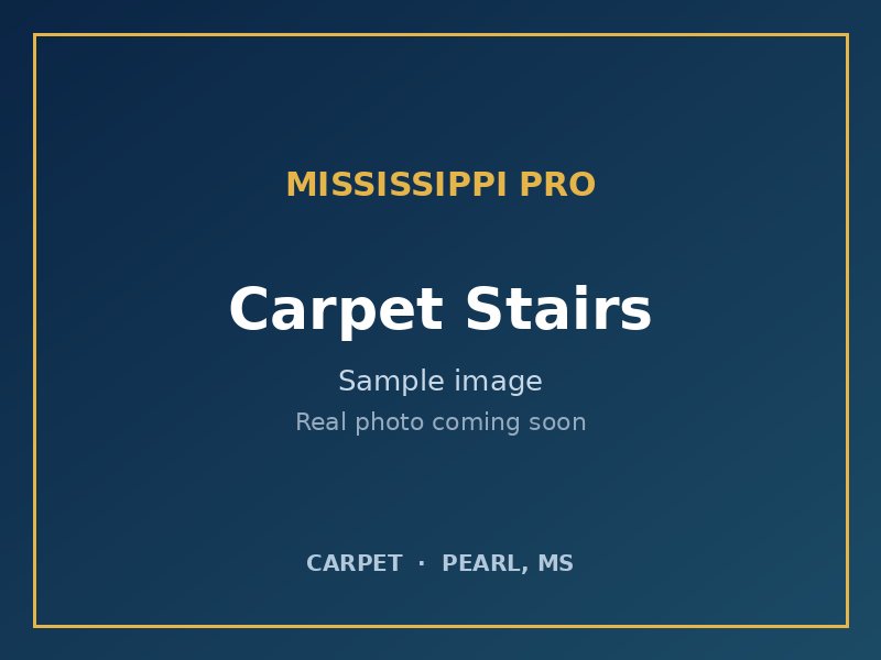 Carpet installed on stairs in Madison, MS by Mississippi Pro
